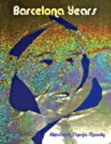 Barcelona Years