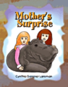 Mother's Surprise
