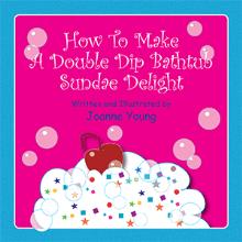 How To Make A Double Dip Bathtub Sundae Delight