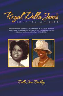 Royal Della Jane's Journey of Life