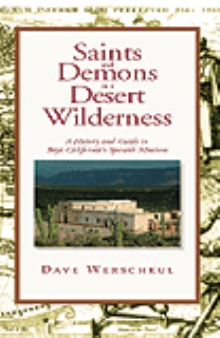 Saints and Demons in a Desert Wilderness