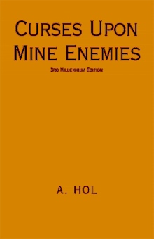 Curses Upon Mine Enemies