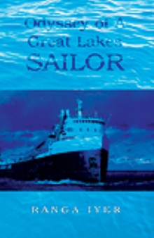 Odyssey  of A Great Lakes Sailor