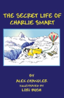 The Secret Life of Charlie Smart