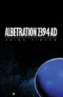 Albetration 2394 AD