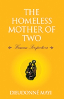 The Homeless Mother of Two