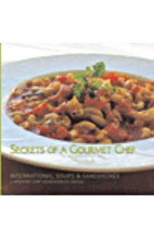 Secrets of A Gourmet Chef