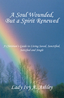 A Soul Wounded, But a Spirit Renewed
