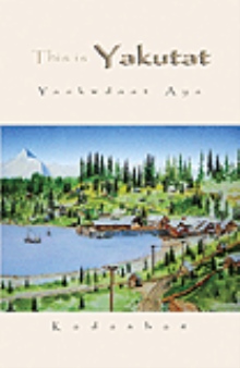 This Is Yakutat