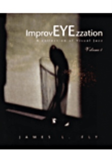 ImprovEYEzzation, A Collection of Visual Jazz