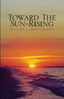 Toward The Sun-Rising