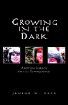 Growing in the Dark