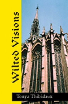 Wilted Visions