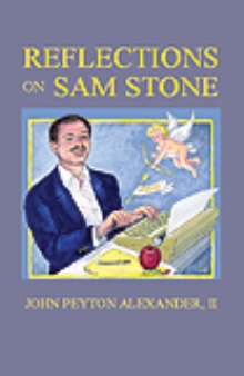 Reflections On Sam Stone