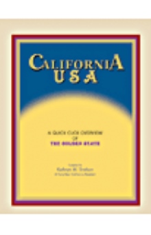 California USA: A Quick Click Overview of the Golden State