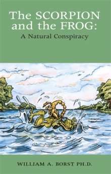 The Scorpion and the Frog: A Natural Conspiracy