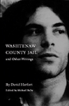 Washtenaw County Jail and Other Writings