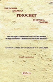 The North American Pinochet in Civilian