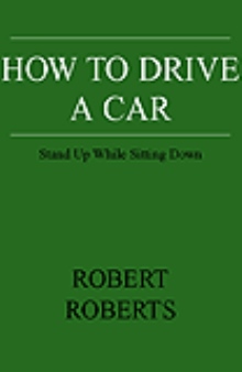 How to Drive a Car