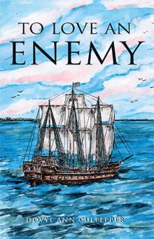 To Love An Enemy