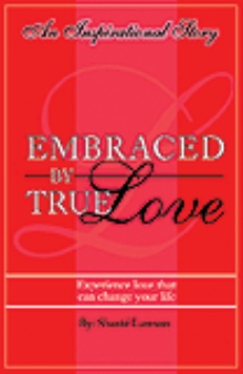 Embraced By True Love