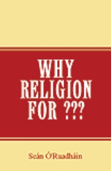 Why Religion For ???