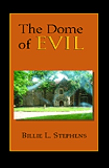 The Dome of Evil