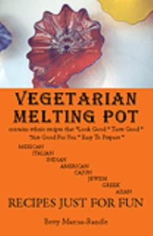 VEGETARIAN MELTING POT