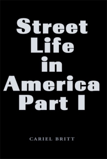 Street Life in America-Part I
