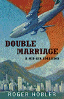 Double Marriage - A MidAir Collision