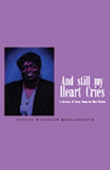 And Still My Heart Cries