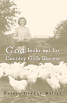 God looks out for Country Girls like me