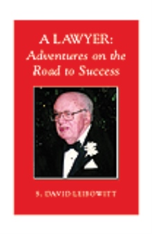 A  Lawyer's Adventures on the Road to Success
