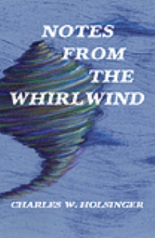 Notes From the Whirlwind