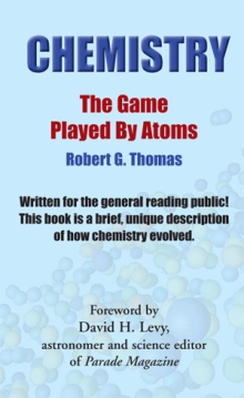 Chemistry - The Game Played by Atoms