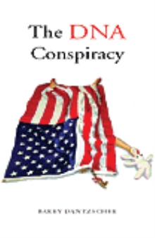 The DNA Conspiracy