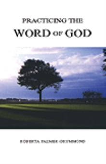Practicing the Word of God