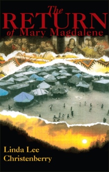 The Return of Mary Magdalene