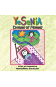 Yesenia Dreams of Mommy