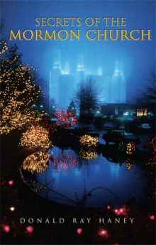 Secrets of the Mormon Church