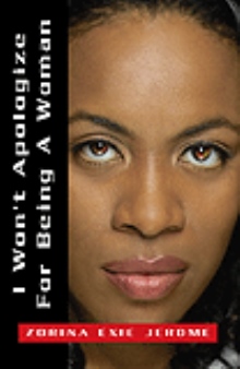 I Won't Apologize For Being A Woman