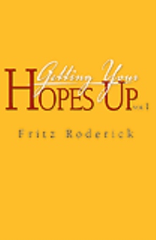 Getting Your Hopes Up Vol. 1