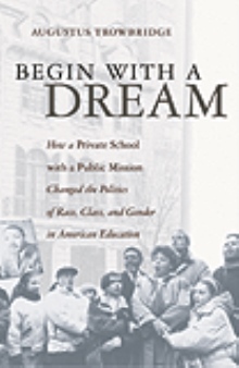 Begin With a Dream