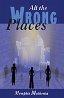 All the Wrong Places