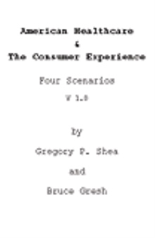 American Healthcare & The Consumer Experience