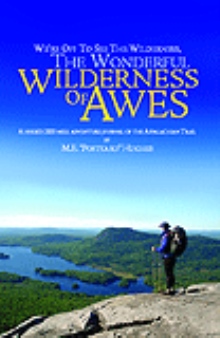 We're Off To See The Wilderness , The Wonderful Wilderness of Awes