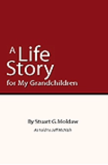 A Life Story for My Grandchildren