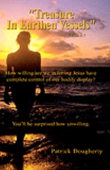 Treasure In Earthen Vessels