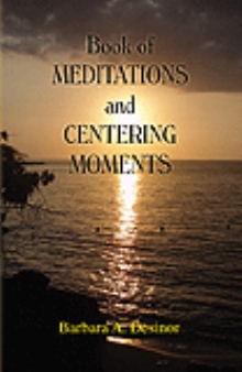 Book of MEDITATIONS and CENTERING MOMENTS