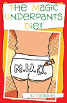 The Magic Underpants Diet
